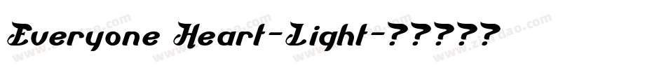 Everyone Heart-Light字体转换